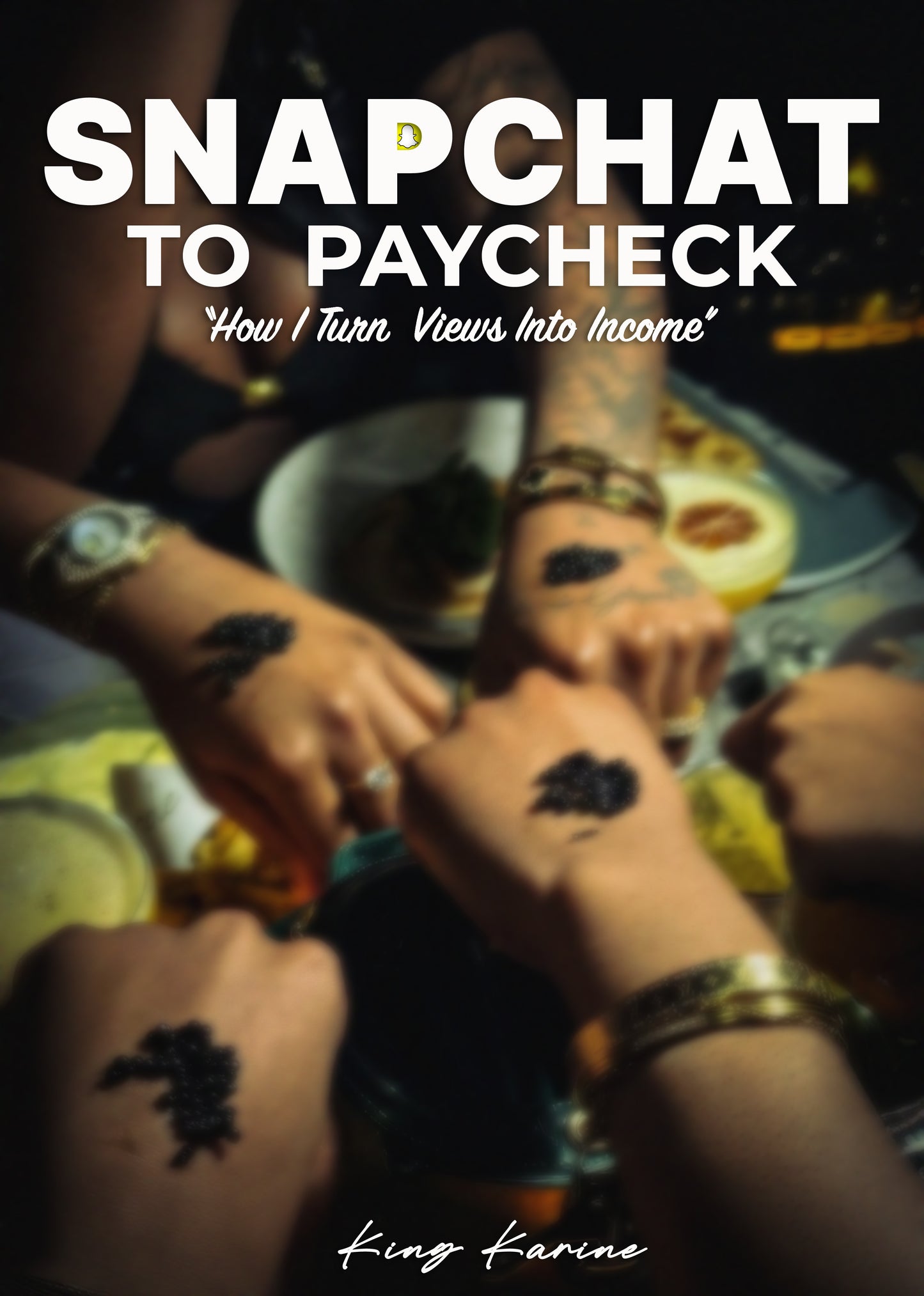 SNAPCHAT PAYCHECK - Ebook.